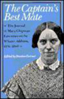The Captain’s Best Mate: The Journal of Mary Chipman Lawrence on the Whaler Addison, 1856–1860 By Mary Chipman. Lawrence, Stanton Garner (Editor) Cover Image