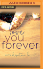 Love You Forever By Christina C. Jones, Sean Crisden (Read by), Wesleigh Siobhan (Read by) Cover Image