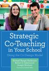 Strategic Co-Teaching in Your School: Using the Co-Design Model Cover Image