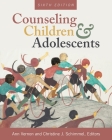 Counseling Children and Adolescents Cover Image