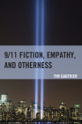 9/11 Fiction, Empathy, and Otherness Cover Image