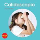 Calidoscopio (Etapa B / Formas) By Sharon Callen Cover Image