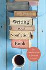 Writing Your Nonfiction Book By Trish Nicholson Cover Image