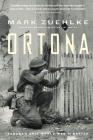 Ortona: Canada's Epic World War II Battle By Mark Zuehlke Cover Image