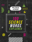100 Science Words Explained By Jon Richards Cover Image