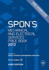 Spon's Mechanical and Electrical Services Price Book 2012 Cover Image