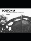 Bostonia: A Photographic Tribute To Greater Boston By Sarah Ikerd Cover Image