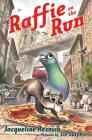 Raffie on the Run By Jacqueline Resnick, Joe Sutphin (Illustrator) Cover Image