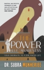 The Power of Self-Awareness: Your Doorway to a Balanced Life By Dr Subra Mukherjee Cover Image
