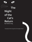 The Night of the Cat's Return By Won-Chung Kim (Translated by), Christopher Merrill (Translated by), Chanho Song Cover Image