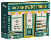 The Sandwich Shop: 50 Great Sandwich Recipes By Lucy Heaver, Aisling Coughlan Cover Image