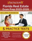 Florida Real Estate Exam Prep 2024-2025: 5 Practice Tests and Study Guide Book for the FL Sales Associate License [Audiobook Access] By Lydia Morrison Cover Image