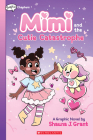 Mimi and the Cutie Catastrophe: A Graphix Chapters Book (Mimi #1) Cover Image