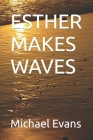 Esther Makes Waves Cover Image