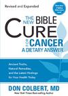 The New Bible Cure for Cancer (New Bible Cure (Siloam)) Cover Image