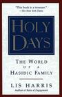 Holy Days: The World Of The Hasidic Family Cover Image