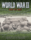 World War II Day by Day: The Greatest Military Conflict Exactly as it Happened By Antony Shaw Cover Image