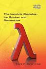 The Lambda Calculus. Its Syntax and Semantics (Studies in Logic) Cover Image