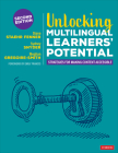 Unlocking Multilingual Learners' Potential: Strategies for Making Content Accessible Cover Image