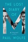 The Lost Diary of M: A Novel By Paul Wolfe Cover Image