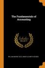 The Fundamentals of Accounting By William Morse Cole, Anne Elizabeth Geddes Cover Image