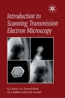 Introduction to Scanning Transmission Electron Microscopy (Royal Microscopical Society Microscopy Handbooks) Cover Image