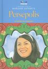 A Reader's Guide to Marjane Satrapi's Persepolis (Multicultural Literature) By Heather Lee Schroeder Cover Image