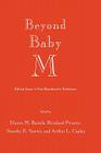 Beyond Baby M: Ethical Issues in New Reproductive Techniques (Contemporary Issues in Biomedicine) Cover Image