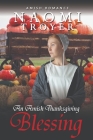 An Amish Thanksgiving Blessing By Naomi Troyer Cover Image