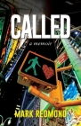 Called By Mark Redmond Cover Image