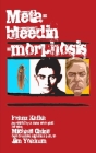 Meta-bleedin'-morphosis Cover Image