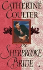 The Sherbrooke Bride: Bride Series By Catherine Coulter Cover Image