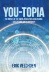 You-Topia: The Impact of the Digital Revolution on Our Work, Our Life and Our Environment Cover Image