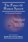 The Power Of Human Speech - In The Jewish Tradition Cover Image