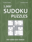 1,000+ Sudoku Puzzles By Elisabeth Green, Jonathan Bridge Cover Image