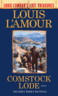 Comstock Lode (Louis L'Amour's Lost Treasures): A Novel Cover Image
