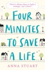 Four Minutes to Save a Life By Anna Stuart Cover Image