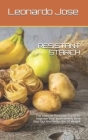 Resistant Starch: The Ultimate Resistant Starch To Improve Your Inner Health, Heal Your Gut And Reduction Of Weight By Leonardo Jose Cover Image