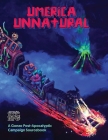 Umerica Unnatural: A Gonzo Post-Apocalyptic Campaign Source book By Forrest Aguirre, Reid San Filippo Cover Image