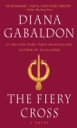 The Fiery Cross (Outlander #5) By Diana Gabaldon Cover Image