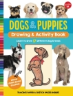 Dogs & Puppies Drawing & Activity Book: Learn to draw 17 different dog breeds By Walter Foster Jr. Creative Team Cover Image