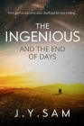 The Ingenious and the End of Days Cover Image