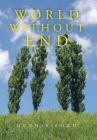 World Without End By Dennis Ford Cover Image