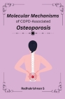 Molecular Mechanisms of COPD-Associated Osteoporosis Cover Image