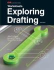 Exploring Drafting By John R. Walker, Bernard D. Mathis, Shauna Ann Scribner Cover Image