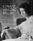 Selected Poems of Edna St. Vincent Millay: An Annotated Edition Cover Image