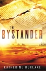 The Bystander By Katherine Burlake Cover Image