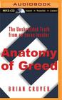 Anatomy of Greed: The Unshredded Truth from an Enron Insider Cover Image