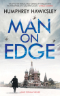 Man on Edge By Humphrey Hawksley Cover Image