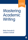 Mastering Academic Writing (Student Success) By Boba Samuels, Jordana Garbati Cover Image